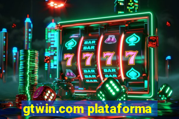 gtwin.com plataforma